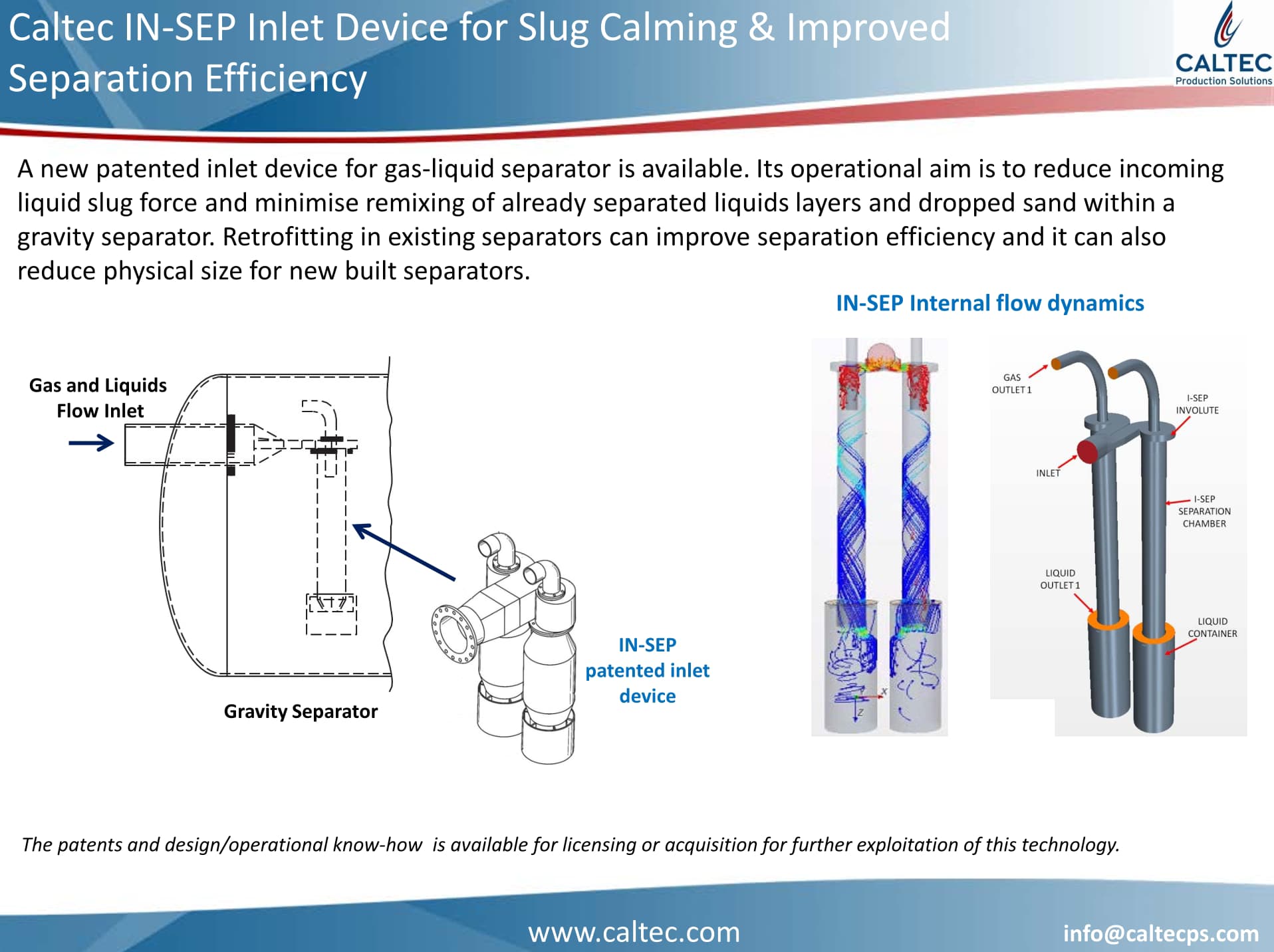 Caltec IN-SEP Inlet Device for Slug Calming and Improved Separation Efficiency